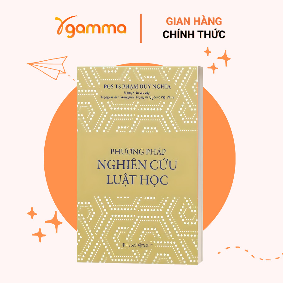 Sách Phương Pháp Nghiên Cứu Luật Học – Tư Duy Và Kỹ Năng Nghiên Cứu Pháp Lý (Omega Plus)
