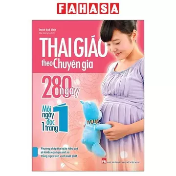 Sách - Thai Giáo Theo Chuyên Gia - 280 Ngày Mỗi Ngày Đọc Một Trang (Tái Bản 2026)