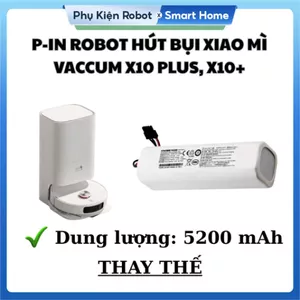 PIN ROBOT HÚT BỤI XIAOMI VACCUM X10+, X20+, XIAOMI MIJIA OMNI - DUNG LƯỢNG 5200 MAH - THAY THẾ