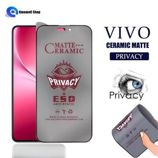 Tấm bảo vệ màn hình riêng tư bằng gốm mờ cho VIVO V70 Elite FE V60 V50 V40 V30 Lite V29e V27e V25 V25e V23 V23e V21 V21e V20 Pro SE 4G 5G Phim chống gián điệp