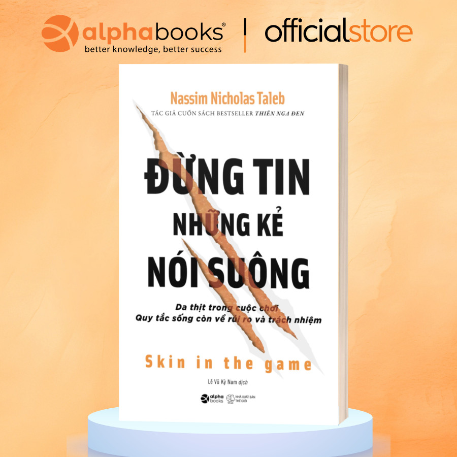Sách - Trò Đùa Của Sự NN + Thiên Nga Đen + Đừng Tin Những Kẻ Nói Suông - Nassim Nicholas Taleb