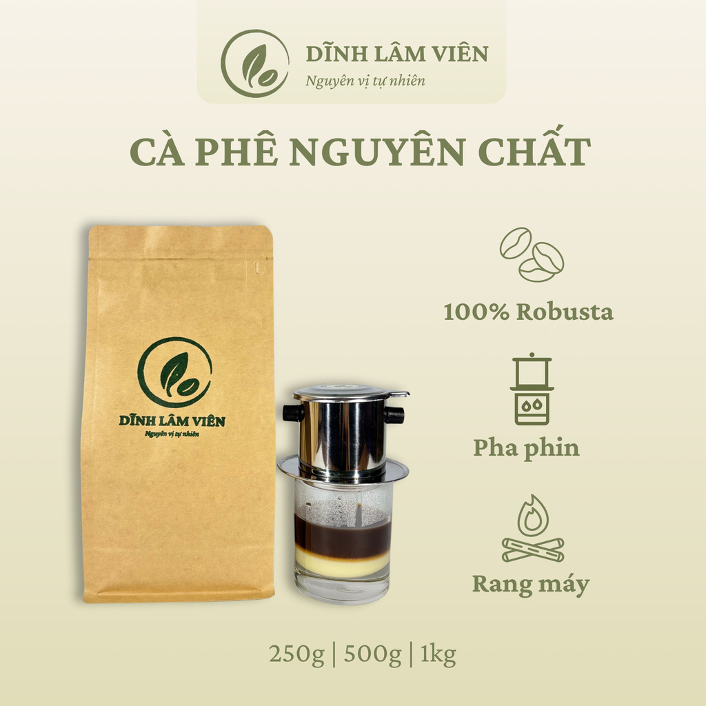 Cà phê Robusta Gia Lai bột rang xay mộc pha phin nguyên chất 250g-1kg | Dĩnh Lâm Viên