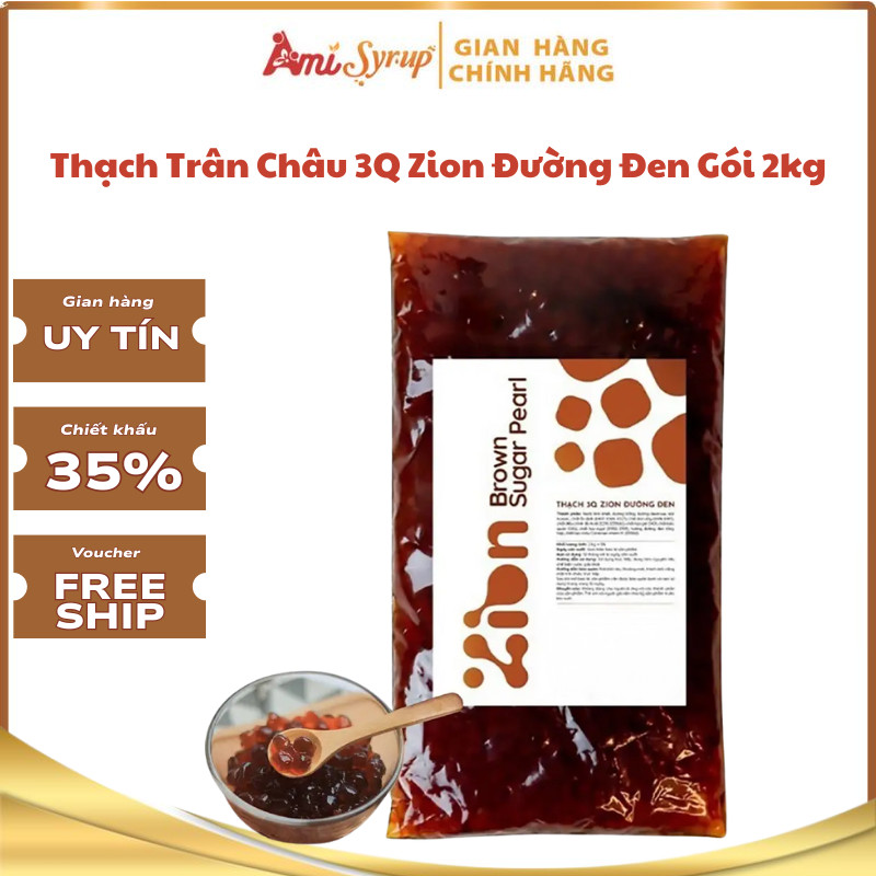 Thạch Trân Châu 3Q Zion Đường Đen Gói 2kg, Topping Trà Sữa Dẻo Dai Thơm Ngon