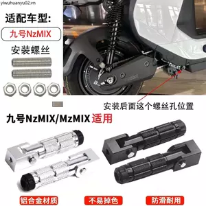Thích hợp cho không. 9 Phong Cách Mới Xe Điện NZMIX nz Bàn Đạp Gấp MZMIX Sửa Đổi Bàn Đạp Ghế Sau Phụ Kiện