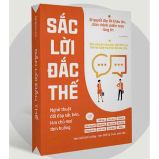 Sách - Dạy bạn 800 cách đối nhân xử thế + Thu phục lòng người + Khéo léo + Biến giao tiếp + Sắc lời đắc thế