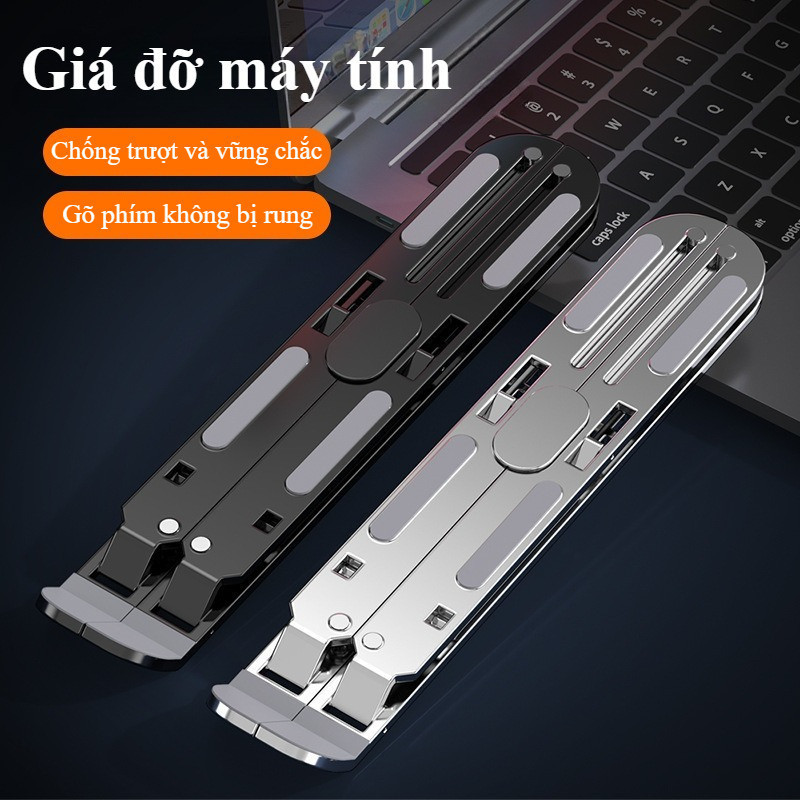 Giá Đỡ Laptop Bằng Hợp Kim Nhôm Gấp Gọn Cao Cấp - Chống Trượt, Tản Nhiệt, Điều Chỉnh Linh Hoạt Độ Cao
