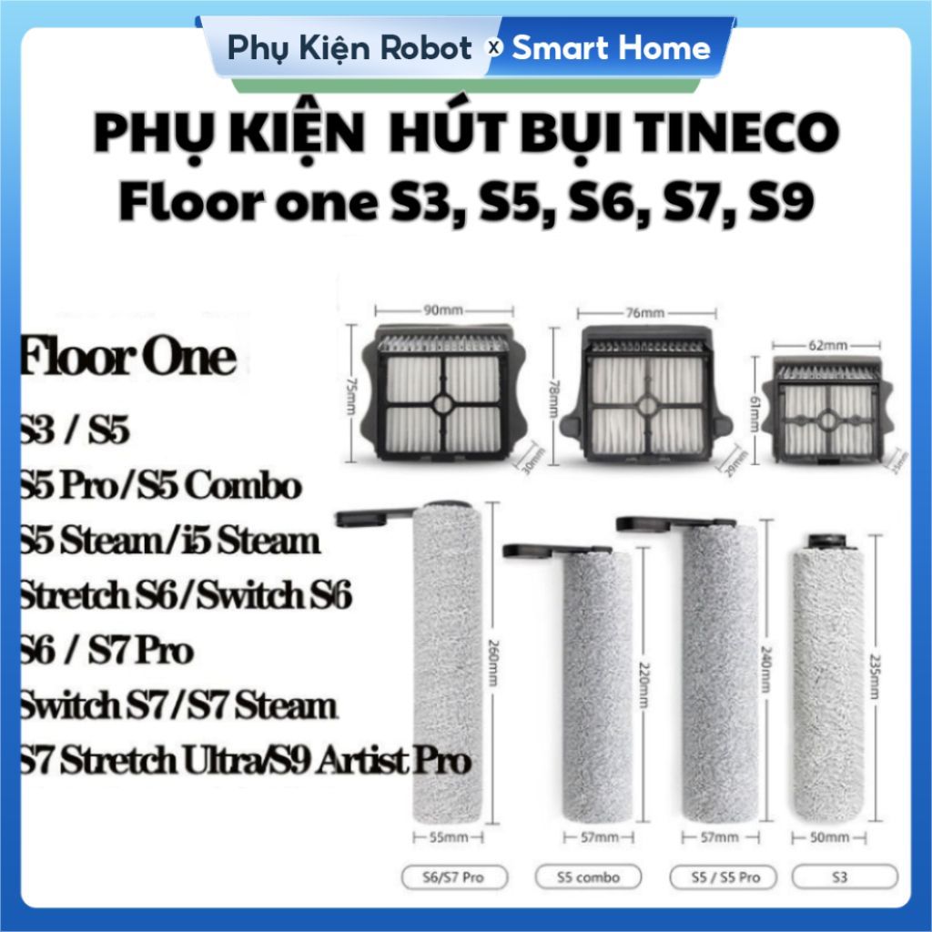 Phụ kiện Con Lăn Lọc Bụi Tineco Floor One S3, S5, S6, S7, S9 tất cả các loại: Con lăn & lọc bụi hepa