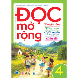 Sách - Đọc mở rộng, Truyện đọc, Thơ hay, Giải nghĩa ca dao, tục ngữ, Câu đố Lớp 1 Đến 5
