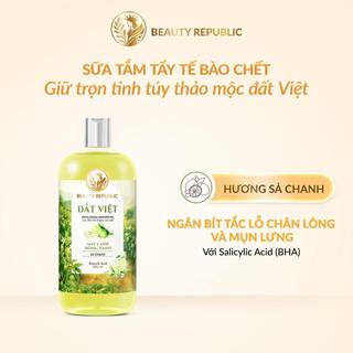 [V] Sữa tắm tẩy tế bào chết Việt giảm nhờn & mụn lưng với BHA Beauty Republic Đất Việt 500ml