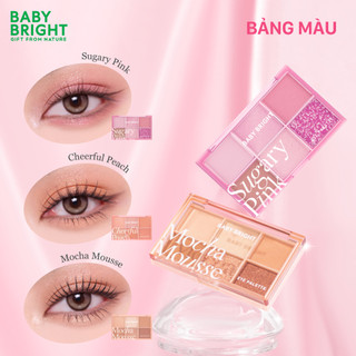 Bảng Phấn Mắt 6 Ô Cả Nhũ Và Lì Baby Bright Eye Palette Giữ Màu Lâu Trôi Cả Ngày 0.7G