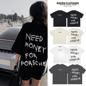 Áo thun NEED MONEY FOR PORSCHE Nam Nữ unisex - 100% cotton 250gsm dày dặn
