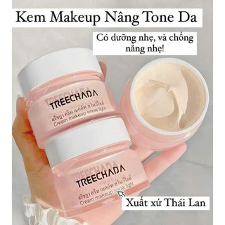 Kem makeup TREECHADA Thái Lan, trang điểm nâng tông, dưỡng da trắng mịn, tự nhiên lâu trôi