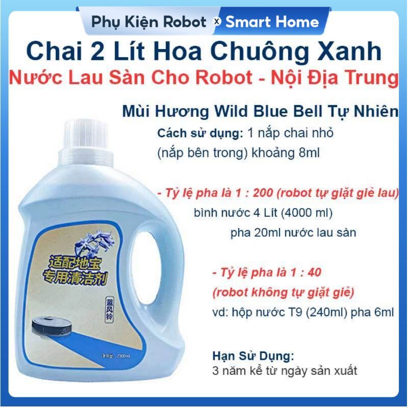 Nước Lau Sàn Nhà Cao Cấp Cho Robot Hút Bụi Lau Nhà Mùi Hoa Chuông Xanh, Hoa Chanh & Hương Tự Nhiên, Hàng Nội Địa Trung