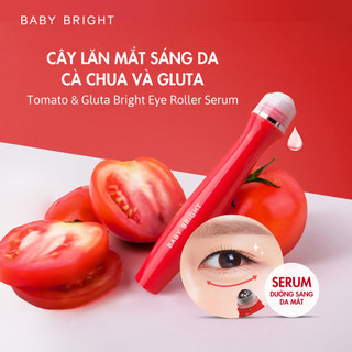 Lăn mắt dưỡng sáng & ngừa thâm Baby Bright Tomato & Gluta Bright Eye Roller Serum 15ml