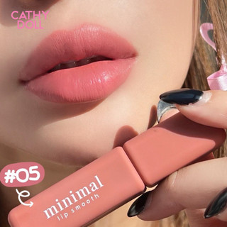 Son Kem Lì Minimal Cathy Doll, Mỏng Mịn Giúp Che Phủ Khuyết Điểm Môi Minimal Lip Smooth 2.7g
