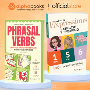 Sách - PHRASAL VERBS: 250+ cụm động từ + EXPRESSIONS FOR ENGLISH SPEAKING: 1 Ngày 5 Cụm 6 Từ (Gamma)