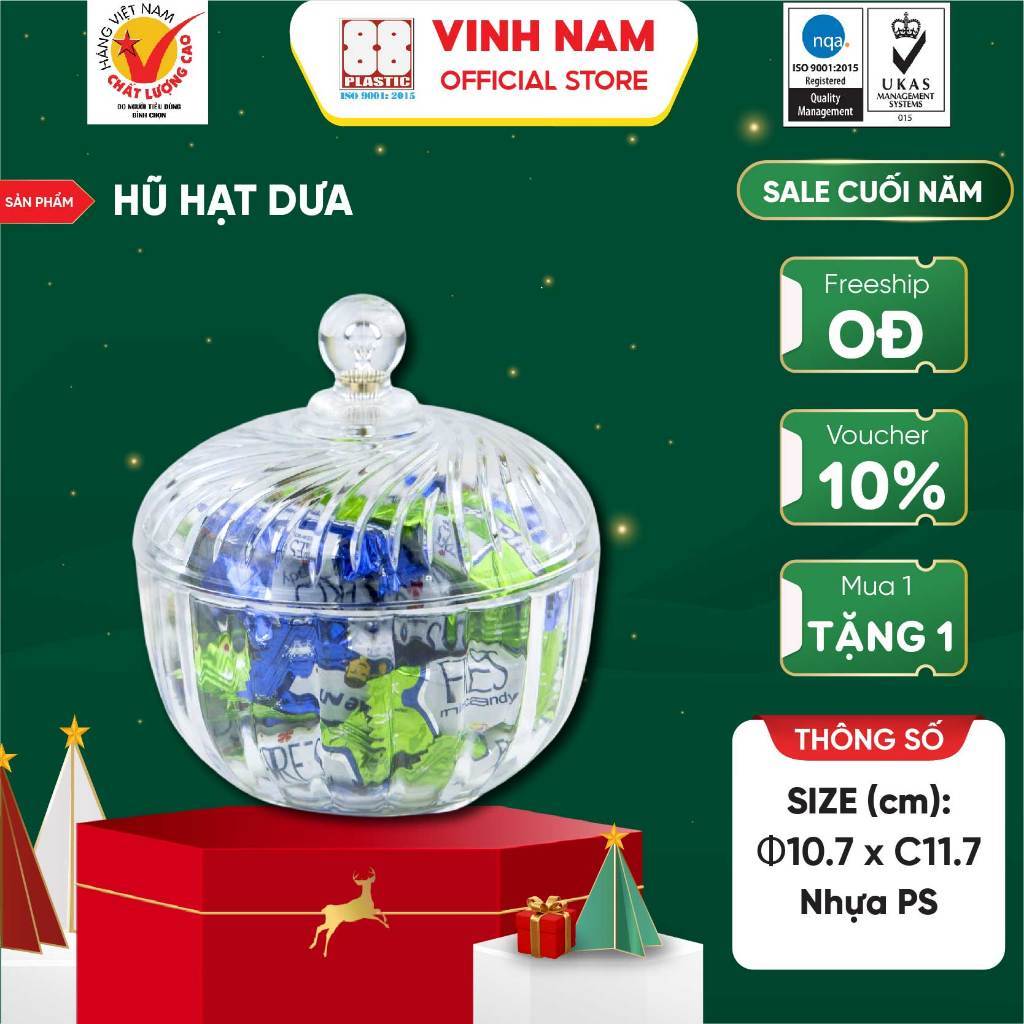 Thố Đựng Hạt Dưa Vinh Nam Plastic Hũ Đựng Bánh Kẹo Nhựa PS Trong Suốt Sang Trọng - Mã 547