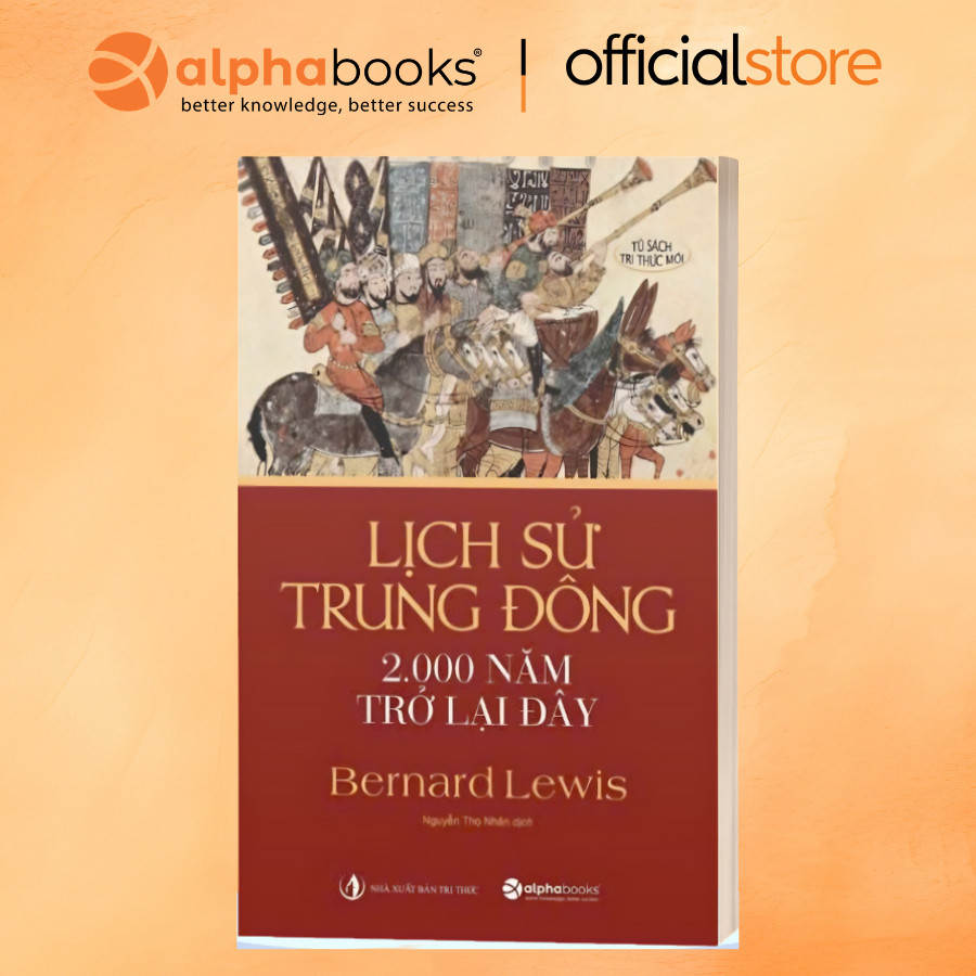 Sách - Lẻ/Combo: Lịch sử Trung Đông 2000 năm đổ lại đây + Từ Beirut Đến Jerusalem + LS Israel + LS Do Thái (Omega Plus)