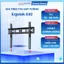 Giá treo tivi sát tường ErgoTek E92 - Hàng chính hãng - Phù hợp tivi 32-60 Inch