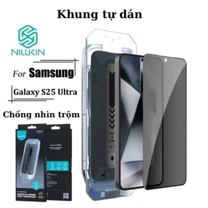 Kính Cường Lực Nillkin Chống Nhìn Trộm Cho Samsung Galaxy S25/ S25Plus/ S25Ultra - Khung Trợ Dán Tự Lấy bụi
