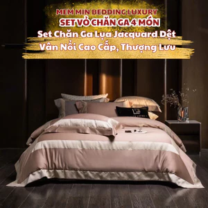 Bộ vỏ chăn ga gối 4 món chất liệu Lụa Jacquard dệt vân nổi cao cấp cao cấp Memminbedding sang trọng, thương
