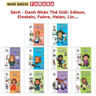 Sách - Danh Nhân Thế Giới: Edison, Einstein, Fabre, Helen, Lincoln, Marie Curie, Napoleon, Newton, Nobel… (Trọn Bộ)