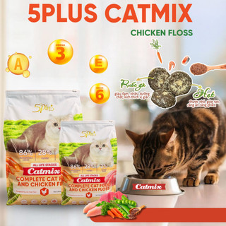 Hạt Cho Mèo 5Plus Catmix 5kg Cho Mọi Lứa Tuổi & Dòng Topping và Phủ Ruốc Trị Kén Ăn Giúp Lông Mượt