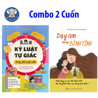 Sách- Combo 2 quyển : Dạy Con Trong Bình Tĩnh Và Kỷ Luật Tự Giác ( Cho Mẹ Và bé )