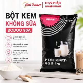 Bột Kem Không Sữa Boduo 90A 1kg Nguyên Liệu Pha Trà Sữa, Cafe Sánh Mịn