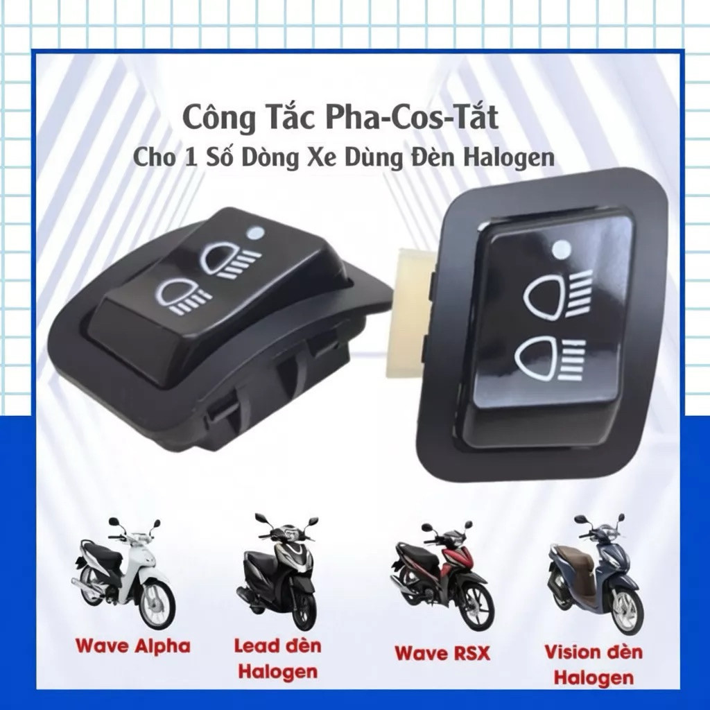 Công Tắc Đèn Xe Máy 3 Chế Độ (TẮT ĐÈN - PHA - COS) Cho Wave A/ RS110/ RSX - Futrure - Vision