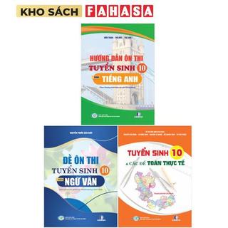 Combo Ôn Thi Tuyển Sinh 10 Thực Tế - Toán, Văn, Anh