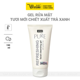 Gel Rửa Mặt Tươi Mới Chiết Xuất Trà Xanh Cho Da Dầu Mụn Eva Natura Pure Refreshing Facial Cleansing Gel 150ml EUPC STORE