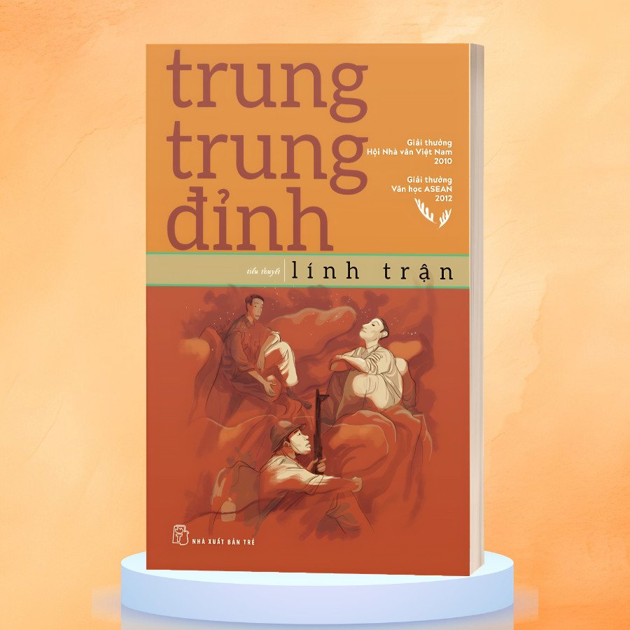 SÁCH - LÍNH TRẬN - Trung Trung Đỉnh (NXB Trẻ)