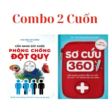 Sách- Combo 2 cuốn Sơ Cứu 360 Và Cẩm Nang Sức Khỏe Phòng Chống Đột Quỵ