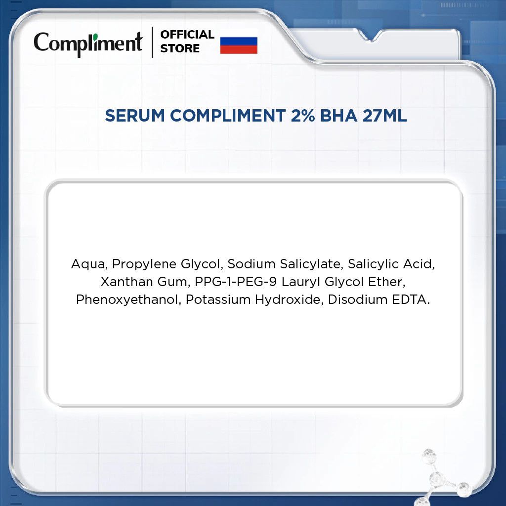 Serum Compliment 2% BHA làm sạch sâu, kiềm dầu, giảm mụn, se lỗ chân lông 27ml