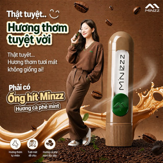 Ống Hít Hương Bạc Hà Cà Phê Minzz Thái Lan