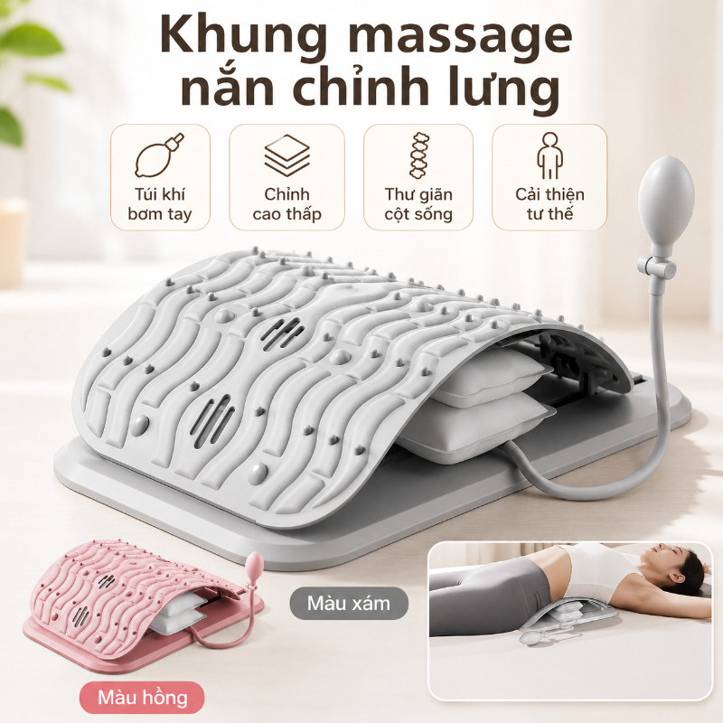 Khung massage nắn chỉnh lưng có túi khí, bóp tay bơm hơi điều chỉnh cao thấp, thư giãn cột sống, cải thiện tư thế