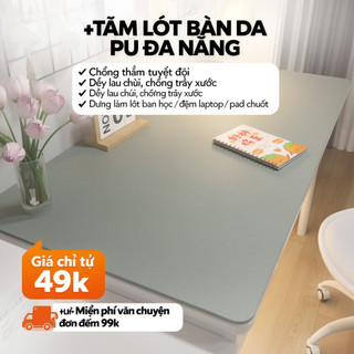 Pu Da Để Bàn Thảm Laptop Miếng Lót Chuột Chống Thấm Nước Chịu Nhiệt Văn Phòng Bảo Vệ Nhà