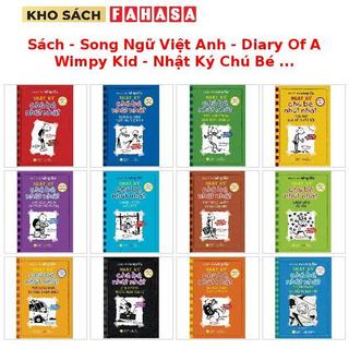 Sách - Song Ngữ Việt Anh - Diary Of A Wimpy Kid - Nhật Ký Chú Bé Nhút Nhát (Trọn Bộ)