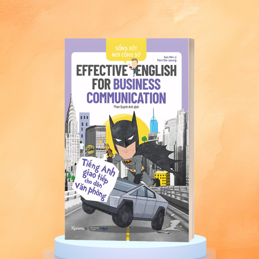 Sách - Sống sót Nơi công sở: Effective English For Business Communication (Gamma Books)