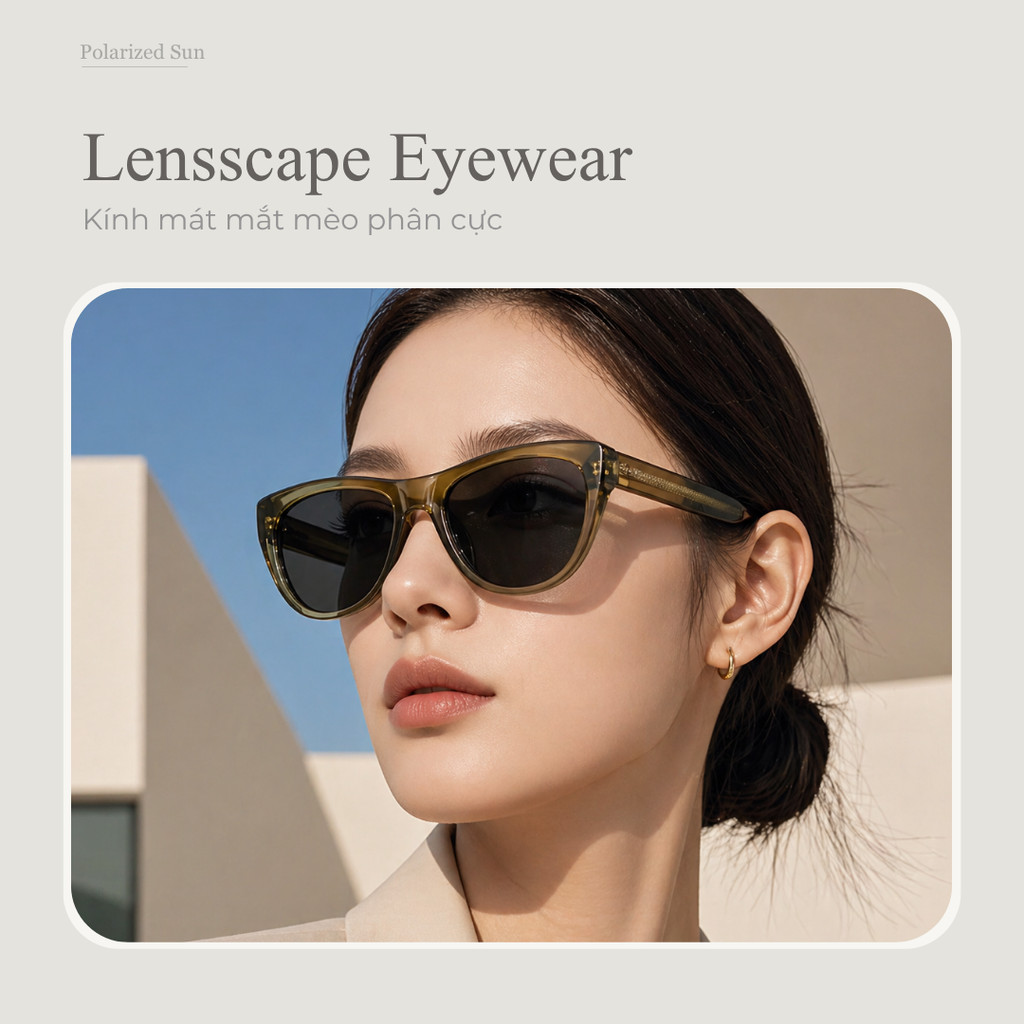 Kính mát mắt mèo phân cực | Gọng TR90 cao cấp - Tròng TAC UV400 | Lensscape