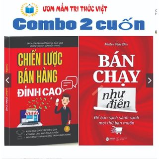 Combo 2 Cuốn Sách: Chiến Lược Bán Hàng Đỉnh Cao + Bán Chạy Như Điên