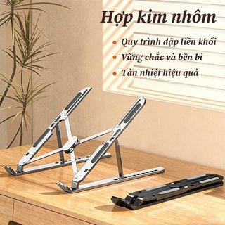 Giá đỡ máy tính xách tay bằng hợp kim nhôm có thể gập lại Chiều cao có thể điều chỉnh Chống trượt Làm mát Bàn di động