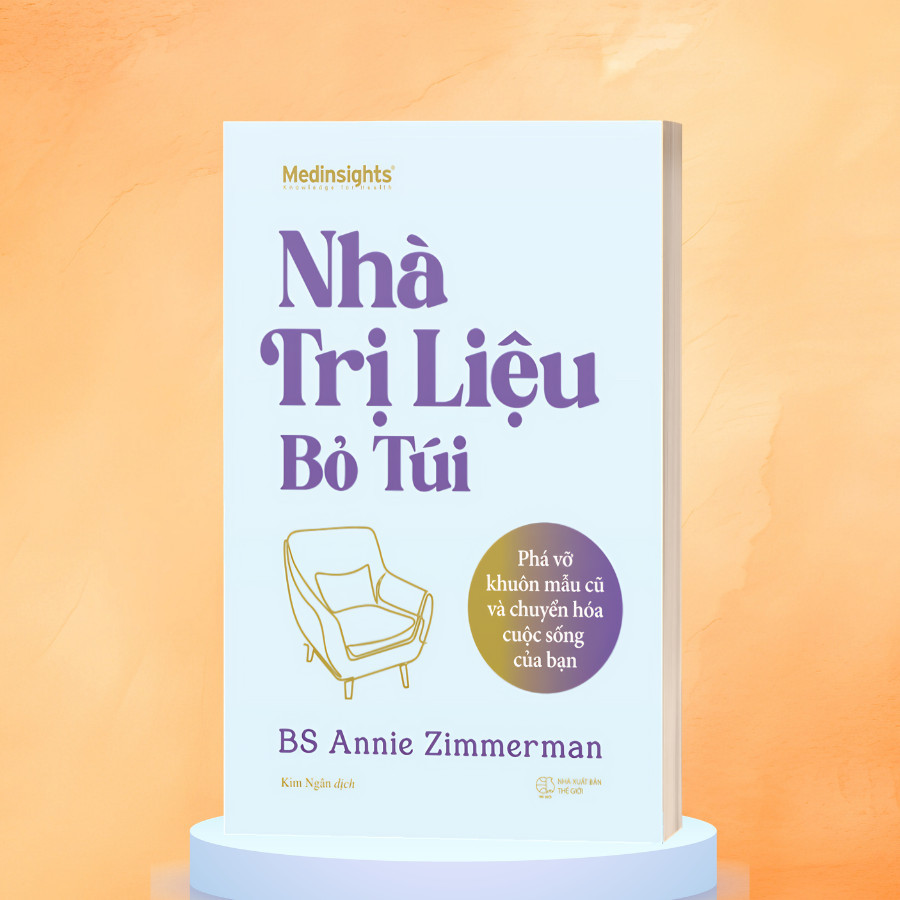 Sách - Nhà Trị Liệu Bỏ Túi - Phá vỡ khuôn mẫu cũ và chuyển hóa cuộc sống của bạn (Medinsight)