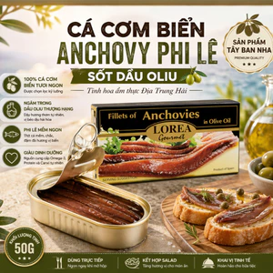Cá Cơm Biển Anchovy Phi Lê Sốt Dầu Oliu Lorea Gourmet 50g Thơm Ngon Tươi Mới
