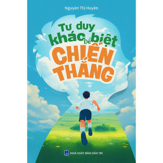 Combo 2 Cuốn: Tư Duy Khác Biệt Để Chiến Thắng + Hôm Nay Con Không Trì Hoãn ( CÓ LẺ TỪNG CUỐN )