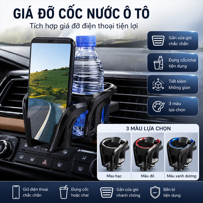 Giá Đỡ Cốc Ô Tô Đa Năng 2 Trong 1 – Có Thể Điều Chỉnh, Xoay 360°, Chống Rung, Gắn Cửa Gió/Lưng Ghế