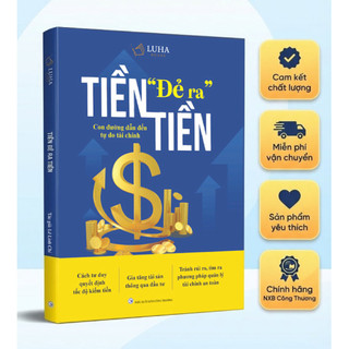 Sách - Tiền đẻ ra tiền (chính hãng)