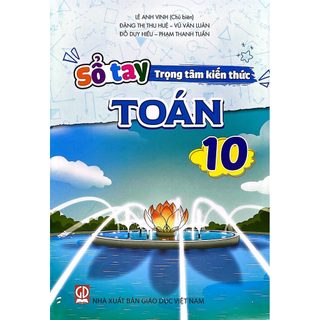 Sách - Sổ Tay Trọng Tâm Kiến Thức - Cấp 3 - Trung Học Phổ Thông - Toán/Ngữ Văn/Vật Lý/Hóa/Sinh - Lớp 10,11,12 (Trọn Bộ)