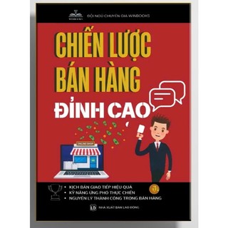 Sách - Chiến Lược Bán Hàng Đỉnh Cao!
